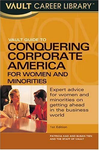 Beispielbild fr Vault Guide to Corporate America for Women and Minorities zum Verkauf von Better World Books