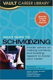 Beispielbild fr Vault Guide to Schmoozing zum Verkauf von SecondSale