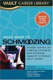 Imagen de archivo de Vault Guide to Schmoozing, 3rd Edition a la venta por BookHolders