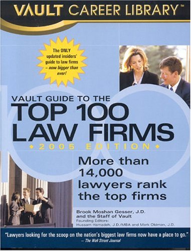 Stock image for Vault Guide to the Top 100 Law Firms for sale by Ergodebooks