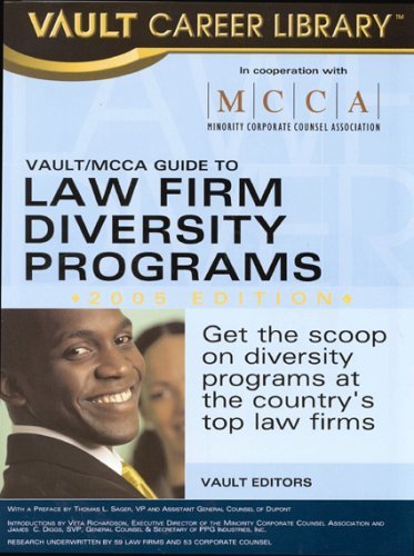 VAULT GUIDE TO DIVERSITY LAW PROGRAMS