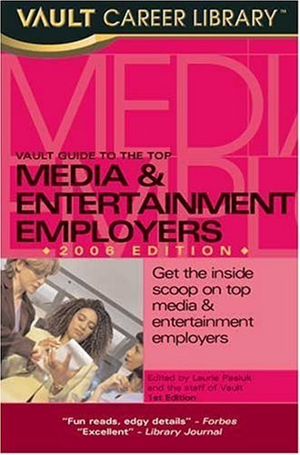 9781581313376: Vault Guide To The Top Media & Entertainment Employers