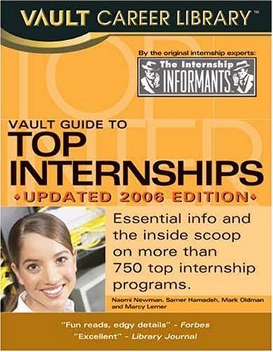 9781581313611: Vault Guide to Top Internships, 2006