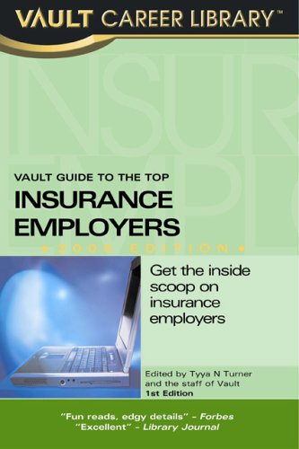 Imagen de archivo de Vault Guide to the Top Insurance Employers a la venta por Ergodebooks