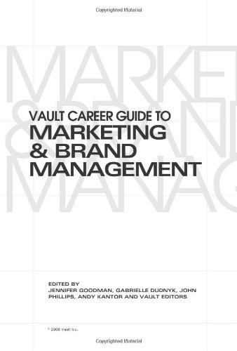 Imagen de archivo de Vault Career Guide to Marketing and Brand Management a la venta por Better World Books