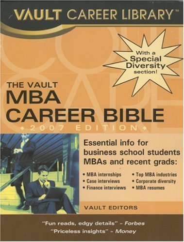 9781581314205: The MBA Career Bible 2007