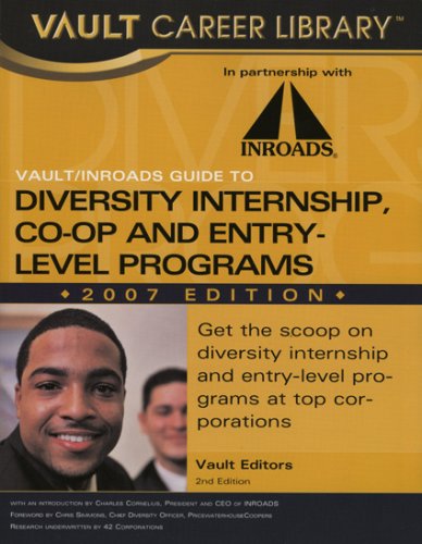 9781581314397: Vault/Inroads Guide to Diversity Internship, CO-OP and Entry-Level Programs 2007 (Vault Career Library)