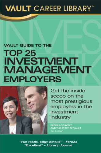 9781581314946: Vault Guide to the Top 25 Investment Management Firms (Vault Career Library)