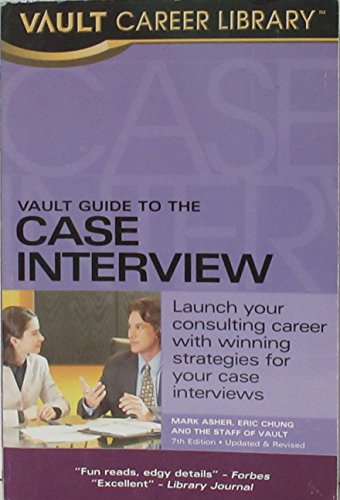 Beispielbild fr Vault Guide to the Case Interview zum Verkauf von BooksRun