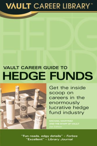 Beispielbild fr Vault Career Guide to Hedge Funds zum Verkauf von Better World Books