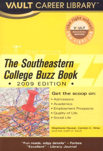 9781581315530: The Southeastern College Buzz Book (Vault Career Library)
