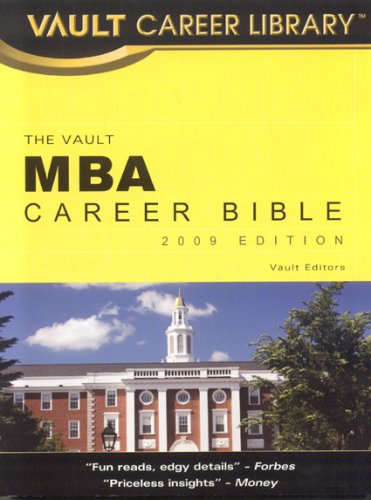 Beispielbild fr The Vault MBA Career Bible zum Verkauf von ThriftBooks-Atlanta