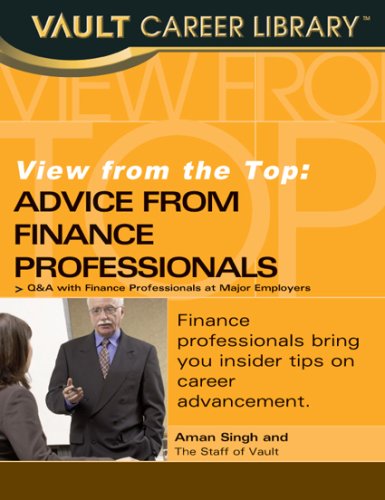 9781581316490: View from the Top: Advice from Finance Professionals