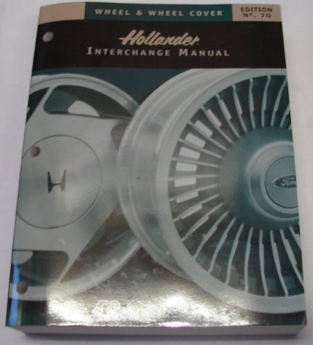 Hollander Wheel Interchange 70th Edition (9781581320862) by Hollander