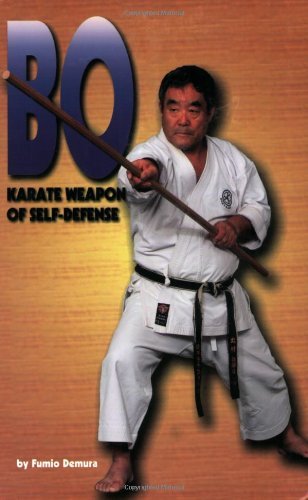 Stock image for Bo: Karate Weapon of Self-Defense with Video for sale by Ergodebooks