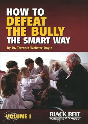 Beispielbild fr How to Defeat the Bully the Smart Way zum Verkauf von Buchpark