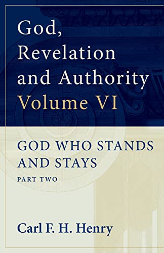 God, Revelation, and Authority (Volume 6) (9781581340464) by Henry, Carl F. H.
