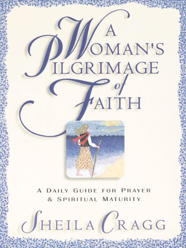 Stock image for A Woman's Pilgrimage of Faith : A Daily Guide for Prayer and Spiritual Renewal for sale by Better World Books