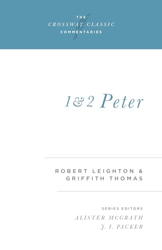 Stock image for 1 and 2 Peter (Crossway Classic Commentaries) for sale by Ergodebooks