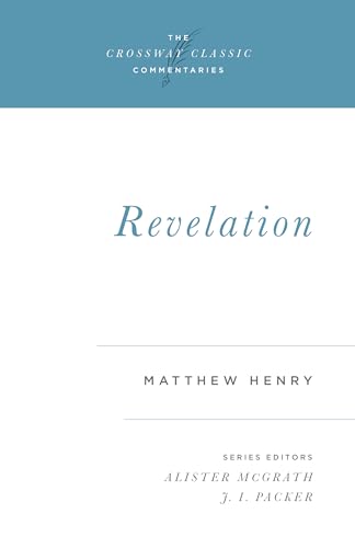 Stock image for Revelation (Crossway Classic Commentaries) for sale by Cameron Park Books