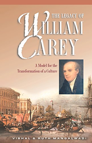 Imagen de archivo de The Legacy of William Carey: A Model for the Transformation of a Culture a la venta por SecondSale