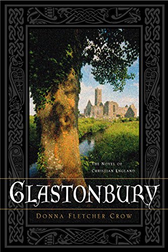 Beispielbild fr Glastonbury : The Novel of Christian England zum Verkauf von Better World Books