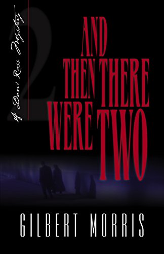 Stock image for And Then There Were Two (Originally The Final Curtain) (Dani Ross Mystery Series #2) for sale by Wonder Book
