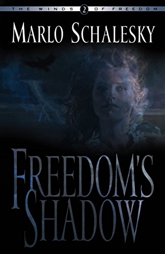 Beispielbild fr Freedom's Shadow (Winds of Freedom, Book 2) zum Verkauf von SecondSale