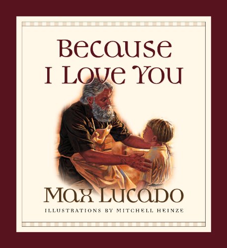 Beispielbild fr Because I Love You (Board Book) zum Verkauf von Gulf Coast Books