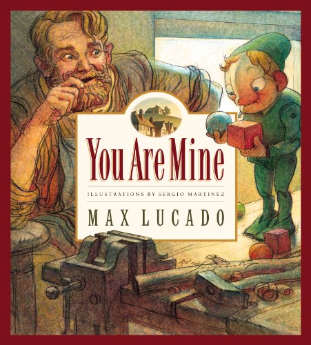 9781581342765: You Are Mine: Volume 2 (Max Lucado's Wemmicks)