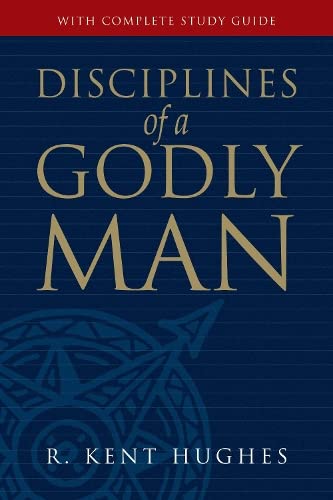 9781581342864: Disciplines of a Godly Man
