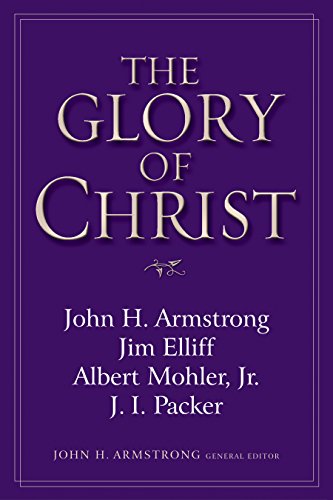 Beispielbild fr The Glory of Christ zum Verkauf von Windows Booksellers