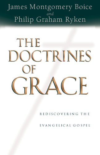 Beispielbild fr The Doctrines of Grace: Rediscovering the Evangelical Gospel zum Verkauf von Henry Stachyra, Bookseller