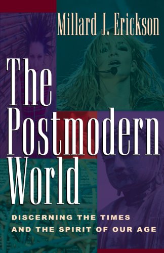 Imagen de archivo de The Postmodern World: Discerning the Times and the Spirit of Our Age a la venta por Wonder Book