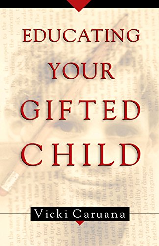 Imagen de archivo de Educating Your Gifted Child a la venta por Better World Books