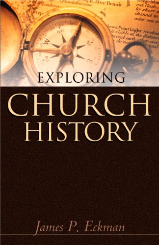 Imagen de archivo de Exploring Church History a la venta por Better World Books