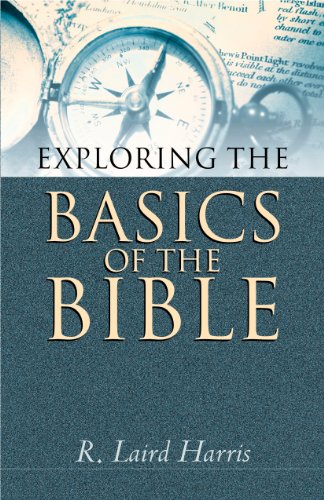 Stock image for Exploring the Basics of the Bible for sale by Better World Books