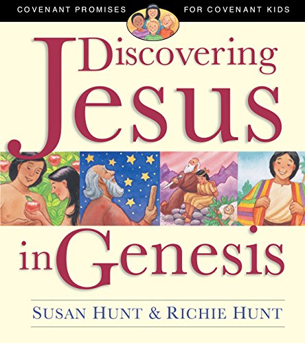 Stock image for Discovering Jesus in Genesis: Covenant Promises for Covenant Kids for sale by ThriftBooks-Atlanta