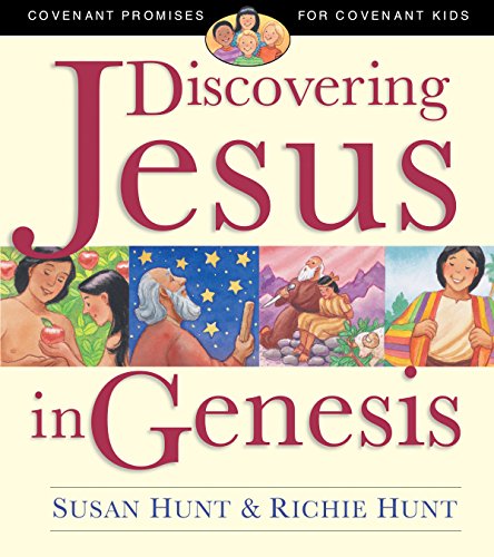 Stock image for Discovering Jesus in Genesis (Covenant Promises for Covenant Kids) for sale by Goodwill of Colorado