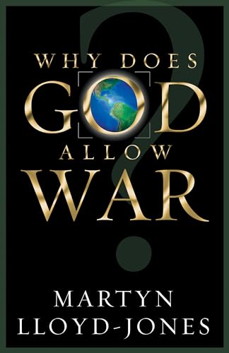 Beispielbild fr Why Does God Allow War? zum Verkauf von Ergodebooks