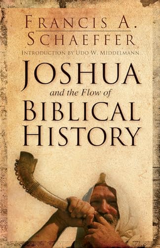 Beispielbild fr Joshua and the Flow of Biblical History zum Verkauf von Pink Casa Antiques