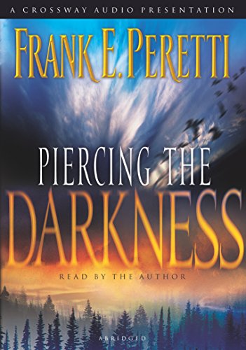 Stock image for Piercing the Darkness for sale by Ergodebooks