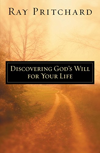 Beispielbild fr Discovering God's Will for Your Life zum Verkauf von Better World Books