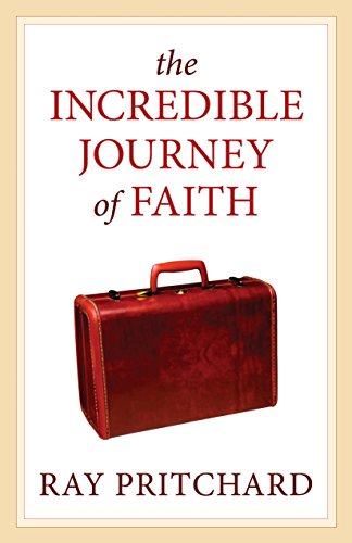 Beispielbild fr The Incredible Journey of Faith zum Verkauf von Better World Books