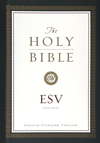 Beispielbild fr The Holy Bible: ESV English Standard Version zum Verkauf von Zoom Books Company