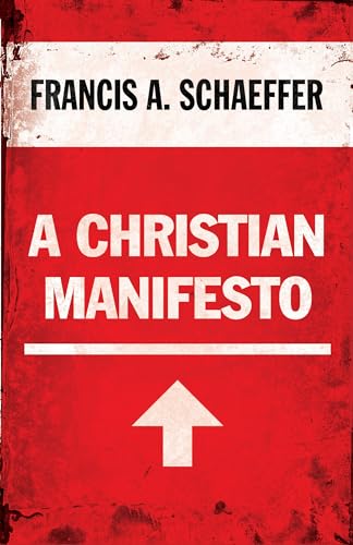9781581346923: A Christian Manifesto