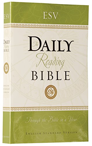Imagen de archivo de ESV Daily Reading Bible, Paperback, Black Letter Text a la venta por The Maryland Book Bank
