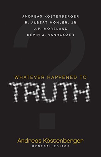 Imagen de archivo de Whatever Happened to Truth? a la venta por ThriftBooks-Atlanta