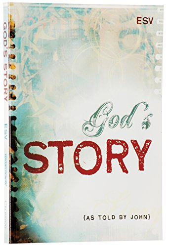 Beispielbild fr God's Story As Told by John (ESV Bible) zum Verkauf von Once Upon A Time Books