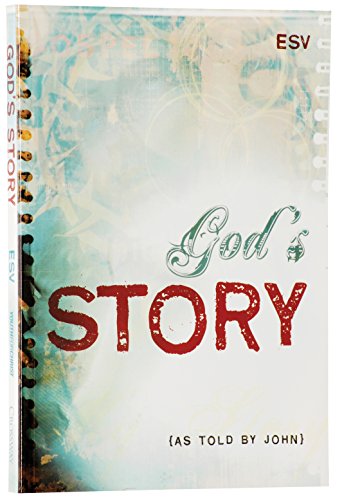 Imagen de archivo de God's Story As Told by John (ESV Bible) a la venta por SecondSale
